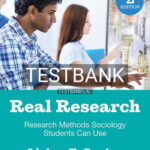 Test Bank for Real Research Research Methods Sociology Students Can Use 2nd Edition by Gordon