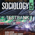 Test Bank for Introduction to Sociology 5th Edition by Ritzer