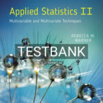 Test Bank for Applied Statistics II Multivariable and Multivariate Techniques 3rd Edition by Warner