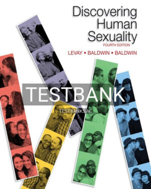 Test Bank for Discovering Human Sexuality 4th Edition by LeVay