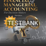 Test Bank for Financial & Managerial Accounting for Decision Makers 3rd Edition by Dyckman