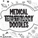 Test Bank for Medical Terminology Doodles 1st Edition by Sladyk