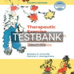 Test Bank for Therapeutic Exercise for Children with Developmental Disabilities 4th Edition by Connolly