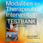 Test Bank for Michlovitzs Modalities for Therapeutic Intervention 7th Edition by Bellew