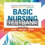 Test Bank for Davis Advantage for Basic Nursing 3rd Edition by Treas