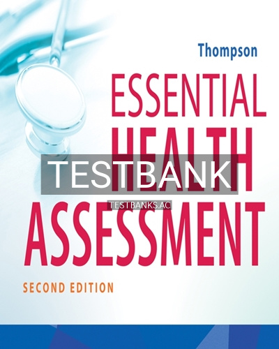 9781719642323-TEST-BANK Test Bank for Essential Health Assessment 2nd Edition by Thompson