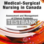 Test Bank for Medical-Surgical Nursing in Canada 4th Edition by Lewi
