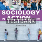 Test Bank for Sociology in Action 4th Edition by Symbaluk