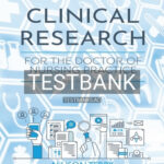 Test Bank for Clinical Research for the Doctor of Nursing Practice 3rd Edition by Terry