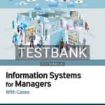 Test Bank for Information Systems for Managers with Cases 4th Edition by Piccoli