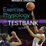 Test Bank for Exercise Physiology 3rd Edition by Kraemer