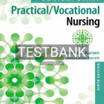 Test Bank for Contemporary Practical Vocational Nursing 9th Edition by Kurzen