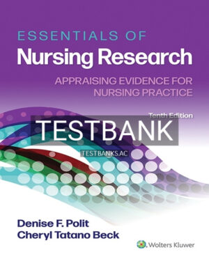 Test Bank for Essentials of Nursing Research 10th Edition by Polit