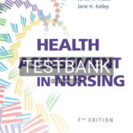 Test Bank for Health Assessment in Nursing 7th Edition by Weber