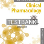 Test Bank for Introductory Clinical Pharmacology 12th Edition by Ford