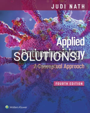 Solutions for Applied Pathophysiology 4th Edition by Nath