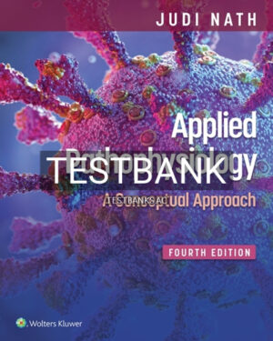 Test Bank for Applied Pathophysiology 4th Edition by Nath