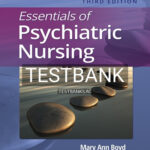 Test Bank for Essentials of Psychiatric Nursing 3rd Edition by Boyd