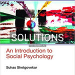 Solutions for Introduction to Social Psychology 1st Edition by Shetgovekar
