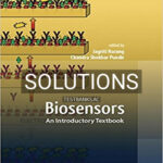 Solutions for Biosensors An Introductory Textbook 1st Edition by Narang