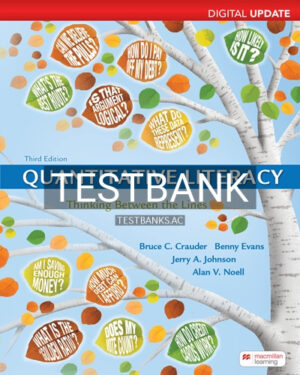 Test Bank for Quantitative Literacy Digital Update 3rd Edition by Crauder