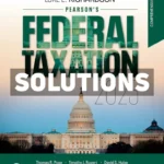 Pearsons Federal Taxation 2025 Comprehensive 38th Edition Richardson Solutions Manual
