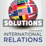 International Relations 13th Edition Pevehouse Solutions Manual