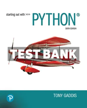 Starting Out With Python 6th Edition Gaddis Test Bank