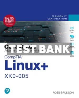 CompTIA Linux+ XK0-005 Cert Guide 1st Edition Brunson Test Bank