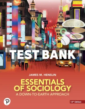 Essentials of Sociology 14th Edition Henslin Test Bank