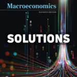 Macroeconomics 11th Edition Abel Solutions Manual