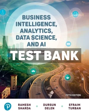 Business Intelligence Analytics Data Science and AI 5th Edition Sharda Test Bank