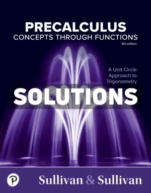 Precalculus 5th Edition Sullivan Solutions Manual