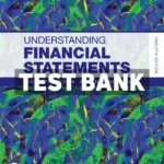 Understanding Financial Statements 12th Edition Fraser Test Bank