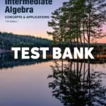 Intermediate Algebra - Concepts and Applications 11th Edition Bittinger Test Bank