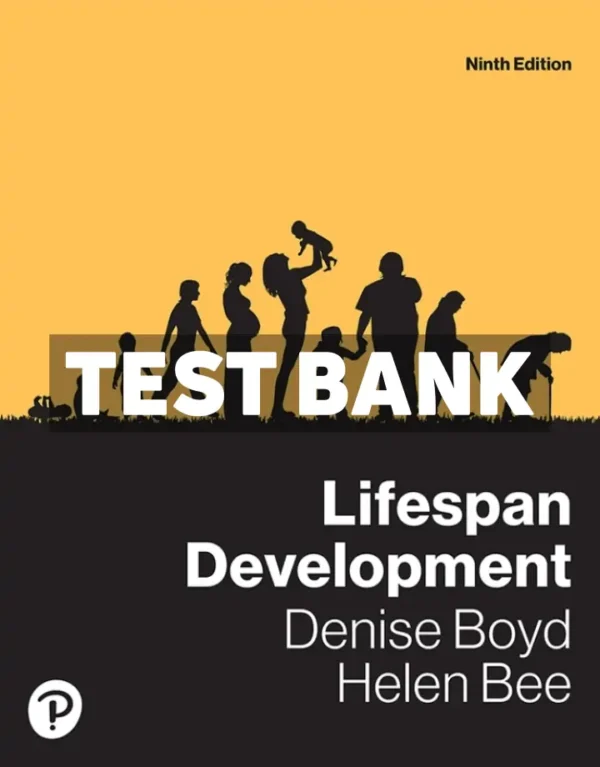 Lifespan Development 9th Edition Boyd Test Bank