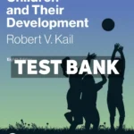 Children and Their Development 8th Edition Kail Test Bank