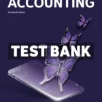 Horngrens Accounting 14th Edition Miller-Nobles Test Bank