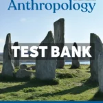 Anthropology 16th Edition Ember Test Bank