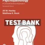 Psychopathology 19th Edition Hooley Test Bank