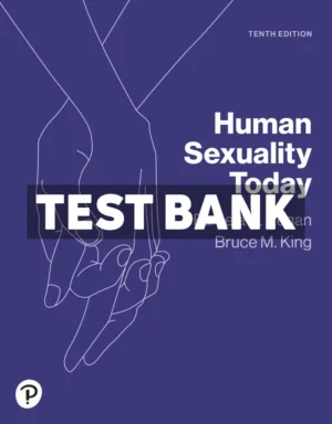 Human Sexuality Today 10th Edition Regan Test Bank