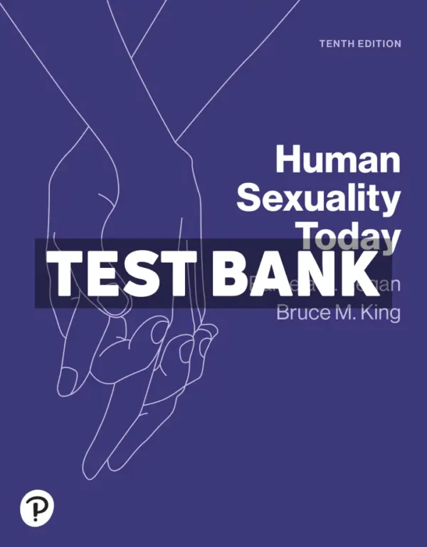 Human Sexuality Today 10th Edition Regan Test Bank