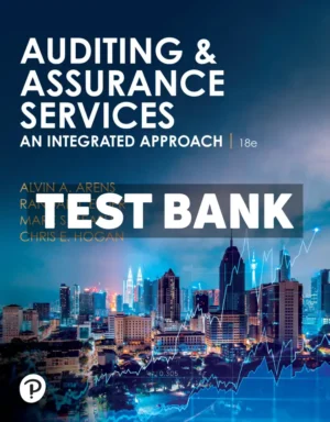 Auditing and Assurance Services 18th Edition Arens Test Bank