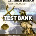 Criminal Justice - An Introduction 14th Edition Schmalleger Test Bank