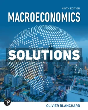 Macroeconomics 9th Edition Blanchard Solutions Manual