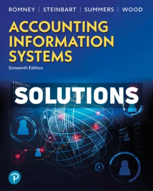 Accounting Information Systems 16th Edition Romney Solutions Manual