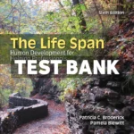 Life Span 6th Edition Broderick Test Bank