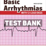 Basic Arrhythmias With 12-Lead EKGs 9th Edition Walraven Test Bank