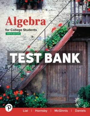 Algebra for College Students 10th Edition Lial Test Bank