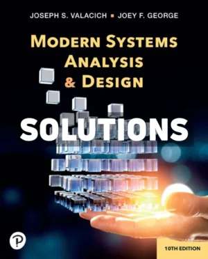 Modern Systems Analysis and Design 10th Edition Valacich Solutions Manual